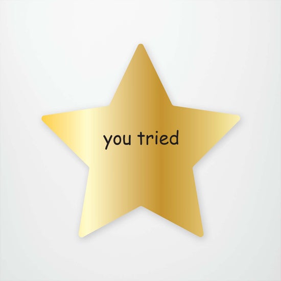 You Tried Comic Sans Gold Star