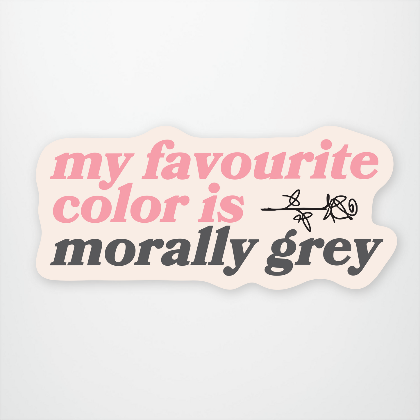 Morally Grey