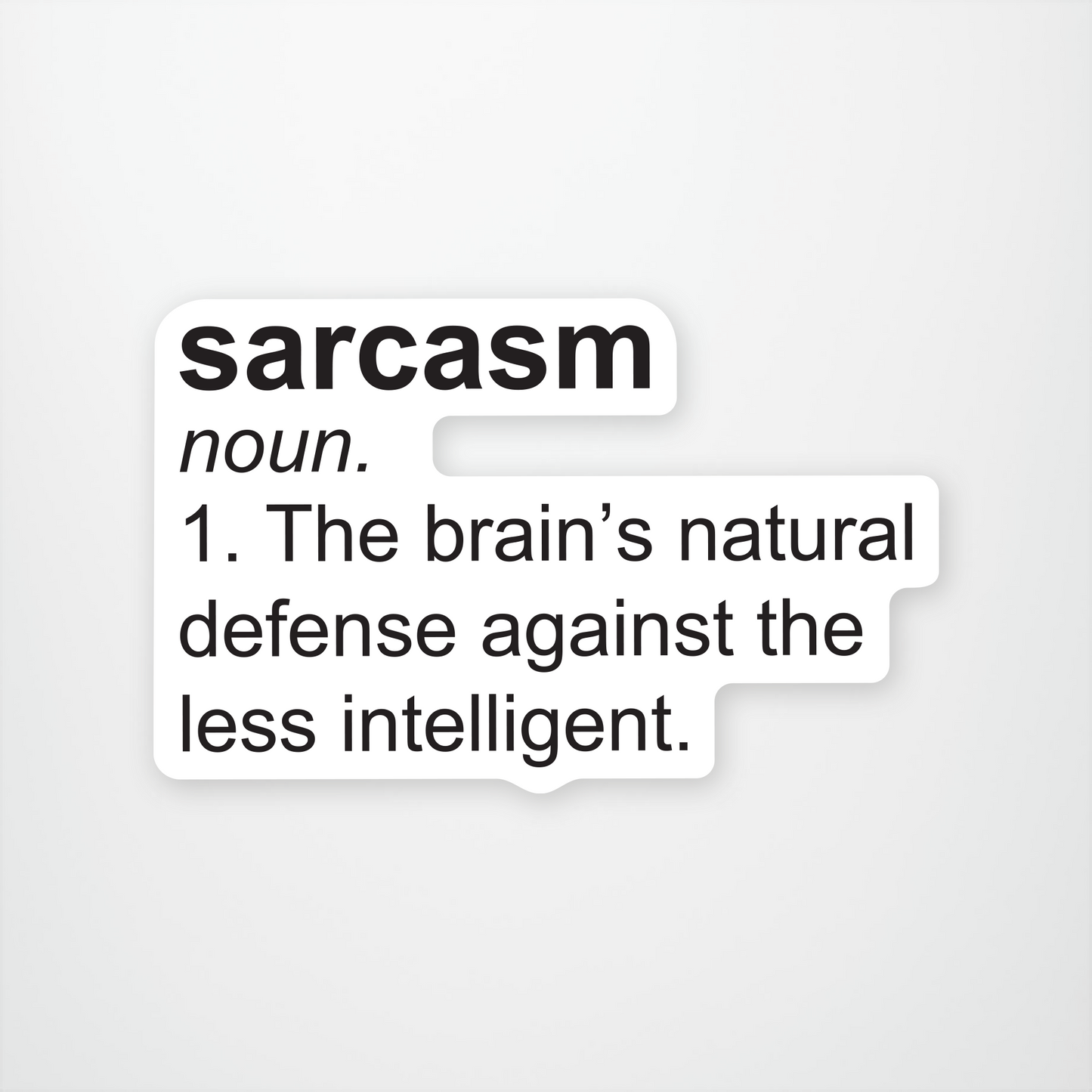 Sarcasm Definition Sticker Pack of 12 units ($2.25 each)
