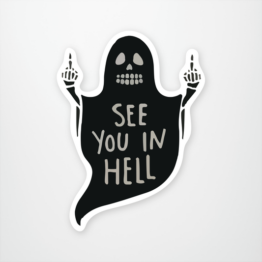 See You in Hell Sticker Pack of 12 units ($2.25 each)