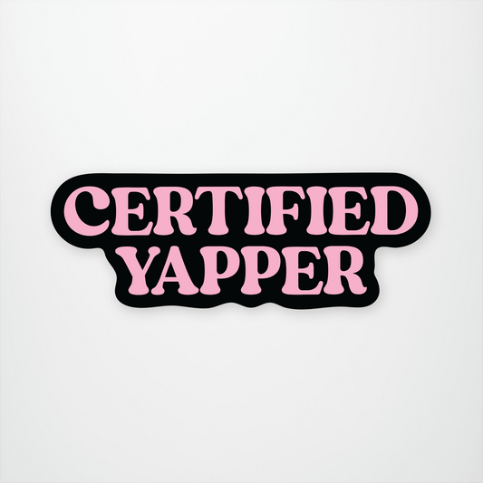 Certified Yapper Sticker Pack of 12 units ($2.25 each)