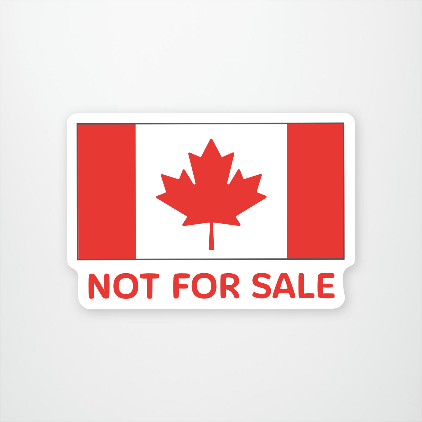 Canada Not for Sale Sticker Pack (12 units @ $2.25 each)