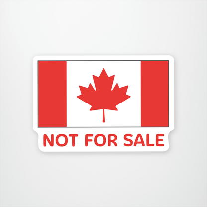 Canada Not for Sale Sticker Pack (12 units @ $2.25 each)