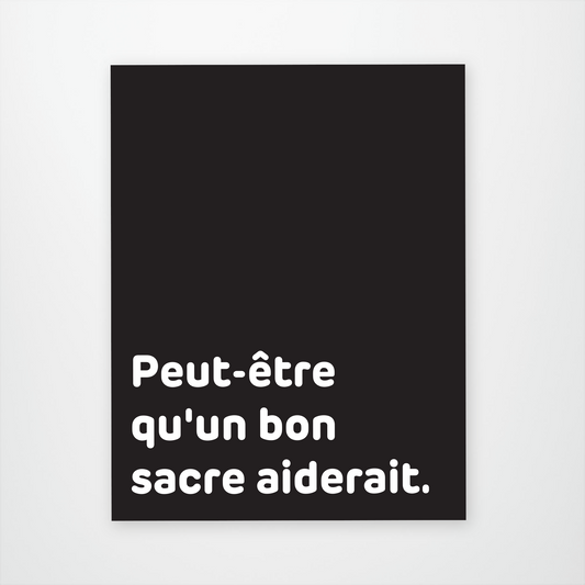 Peut Etre Quun Bon Sacre Aiderait