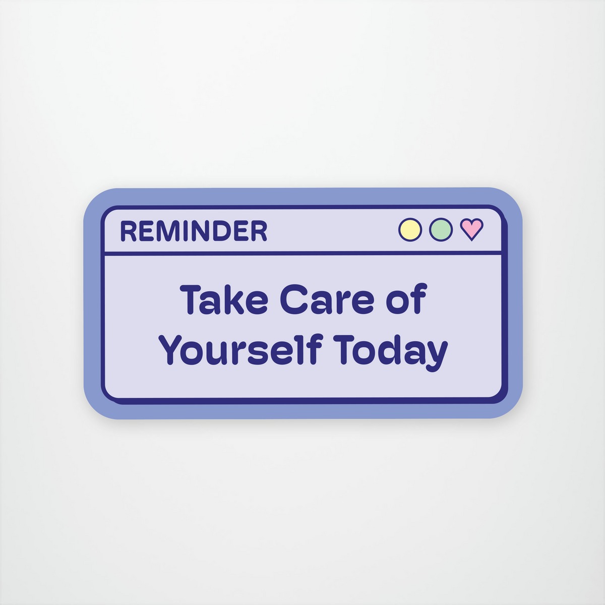 Take Care of Yourself