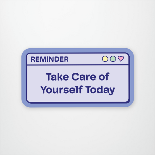 Take Care of Yourself